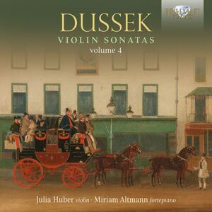 Dussek: Violin Sonatas, Vol. 4